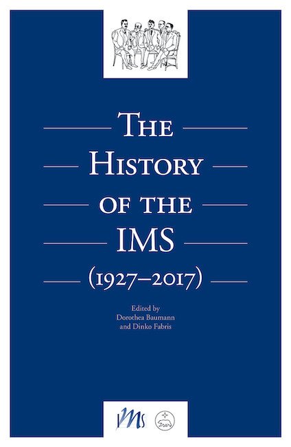 The History of the IMS (1927-2017)