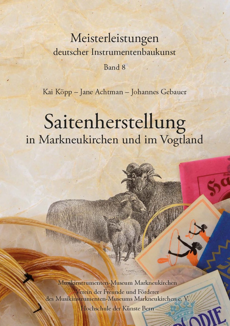 Saitenherstellung in Markneukirchen und im Vogtland